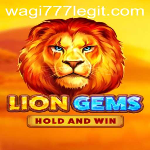 Exploring the Exciting World of LionGems and the Influence of Wagi777