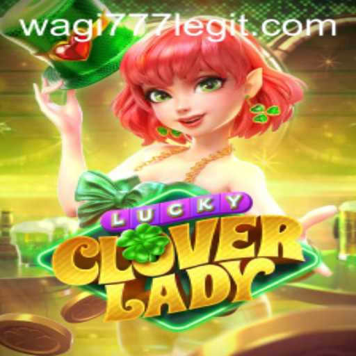 Exploring the Enchanting World of LuckyCloverLady: A New Gaming Sensation