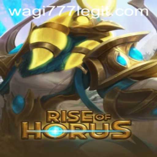 Exploring the Thrilling World of RiseofHorus: Unveiling the Mysteries with Wagi777